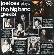 Joe Loss - Joe Loss Plays The Big Band Greats
