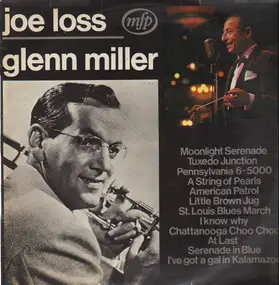 Joe Loss - plays Glenn Miller