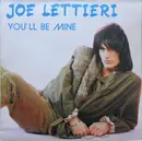 12inch Vinyl Single - Joe Lettieri - You'll Be Mine