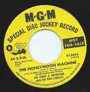 7inch Vinyl Single - Joe Leahy Orchestra With The Teen Starlets - The Honeymoon Machine (Love Is Crazy) / Sunshine Hill