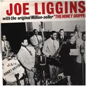 Joe Liggins - The Honeydripper