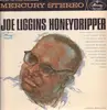 LP - Joe Liggins - Honeydripper - Original 1st US, Stereo