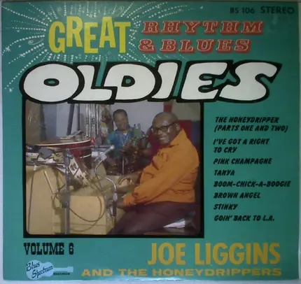 Joe Liggins - Great Rhythm & Blues Oldies Volume 6 - Joe Liggins