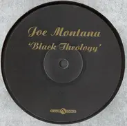 Joe Montana - Black Theology