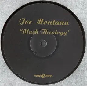 Joe Montana - Black Theology