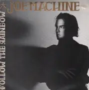12inch Vinyl Single - Joe Machine - Follow The Rainbow