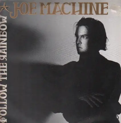 Joe Machine - Follow The Rainbow
