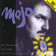 Joe Maher , Jeff Sarli - Mojo