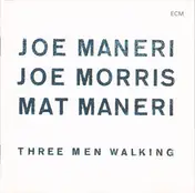 Joe Maneri - Three Men Walking