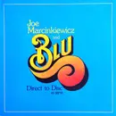 LP - Joe Marcinkiewicz & Blu - Direct To Disc
