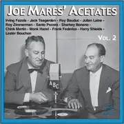 CD - Joe Mares, Jr. - Joe Mares' Acetates Vol. 2