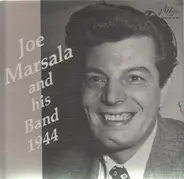 Joe Marsala - And His Band 1944