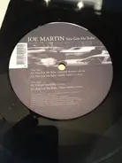 Joe Martin - You Got Me Baby