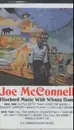 MC - Joe McConnell - Dischord Music With Whatta Band