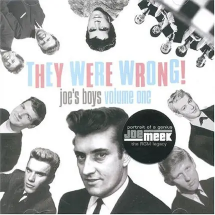 Joe Meek - They Were Wrong! Joe's Boys Volume One