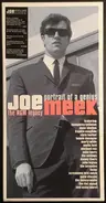 Joe Meek - Portrait Of A Genius - The RGM Legacy