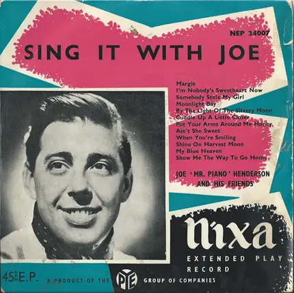 Joe 'Mr Piano' Henderson And His Friends - Sing It With Joe