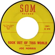 Joe Norris - Rock Out Of This World