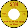 7inch Vinyl Single - Joe Norris - Rock Out Of This World - Original US