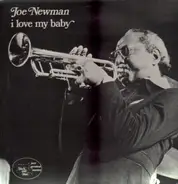 Joe Newman - I Love My Baby