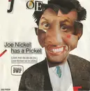 7inch Vinyl Single - Joe Nickel - Joe Nickel Has A Pickel