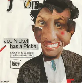 Joe Nickel - Joe Nickel Has A Pickel