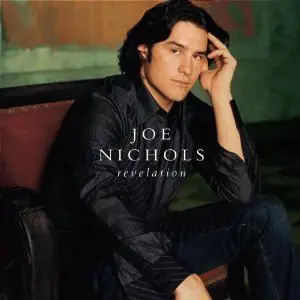 Joe Nichols - Revelation