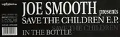 Joe Smooth - Save The Children E.P.