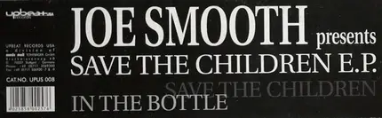 Joe Smooth - Save The Children E.P.
