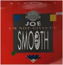 12inch Vinyl Single - Joe Smooth - I'm Not Givin' Up