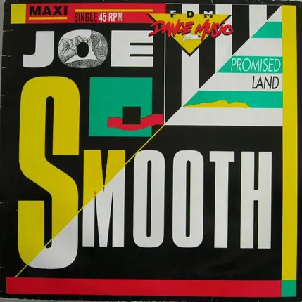 Joe Smooth - Promised Land