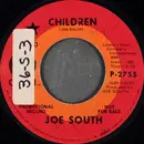 7inch Vinyl Single - Joe South - Children