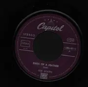 7inch Vinyl Single - Joe South - Birds Of A Feather