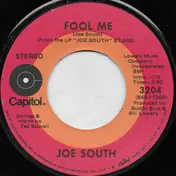 Joe South - Fool Me