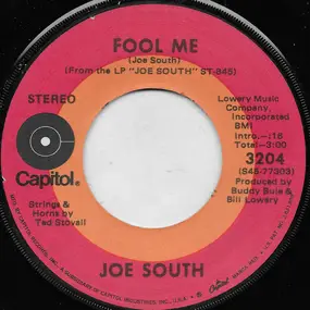 Joe South - Fool Me