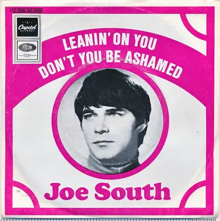 Joe South - Leanin' On You / Don't You Be Ashamed