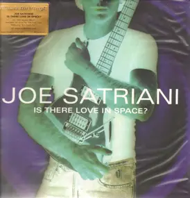 Joe Satriani - Is There Love in Space?