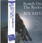 Joe Saye - Scotch on the Rocks