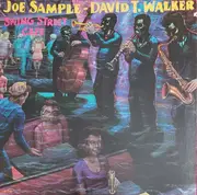 LP - Joe Sample - David T. Walker - Swing Street Cafe