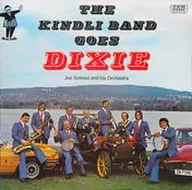 Joe Schmid Und Sein Orchester - The Kindli Band Goes Dixie