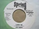 7inch Vinyl Single - Joe Simon - Carry Me