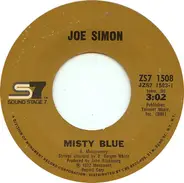 Joe Simon - Misty Blue / That's The Way I Want Your Love