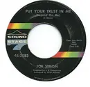 7inch Vinyl Single - Joe Simon - Put Your Trust In Me (Depend On Me) / Just A Dream