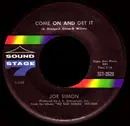 7inch Vinyl Single - Joe Simon - The Chokin' Kind / Come On And Get It