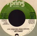 7inch Vinyl Single - Joe Simon - Love Vibration