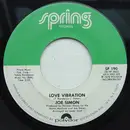 7inch Vinyl Single - Joe Simon - Love Vibration