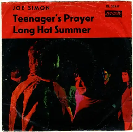 Joe Simon - Teenager's Prayer / Long Hot Summer