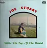 LP - Joe Stuart - Sittin' On Top Of The World