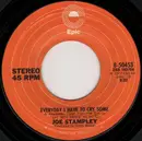 7inch Vinyl Single - Joe Stampley - Everyday I Have To Cry Some / What Would I Do Then