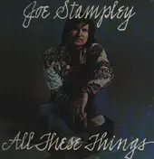 Joe Stampley - All These Things